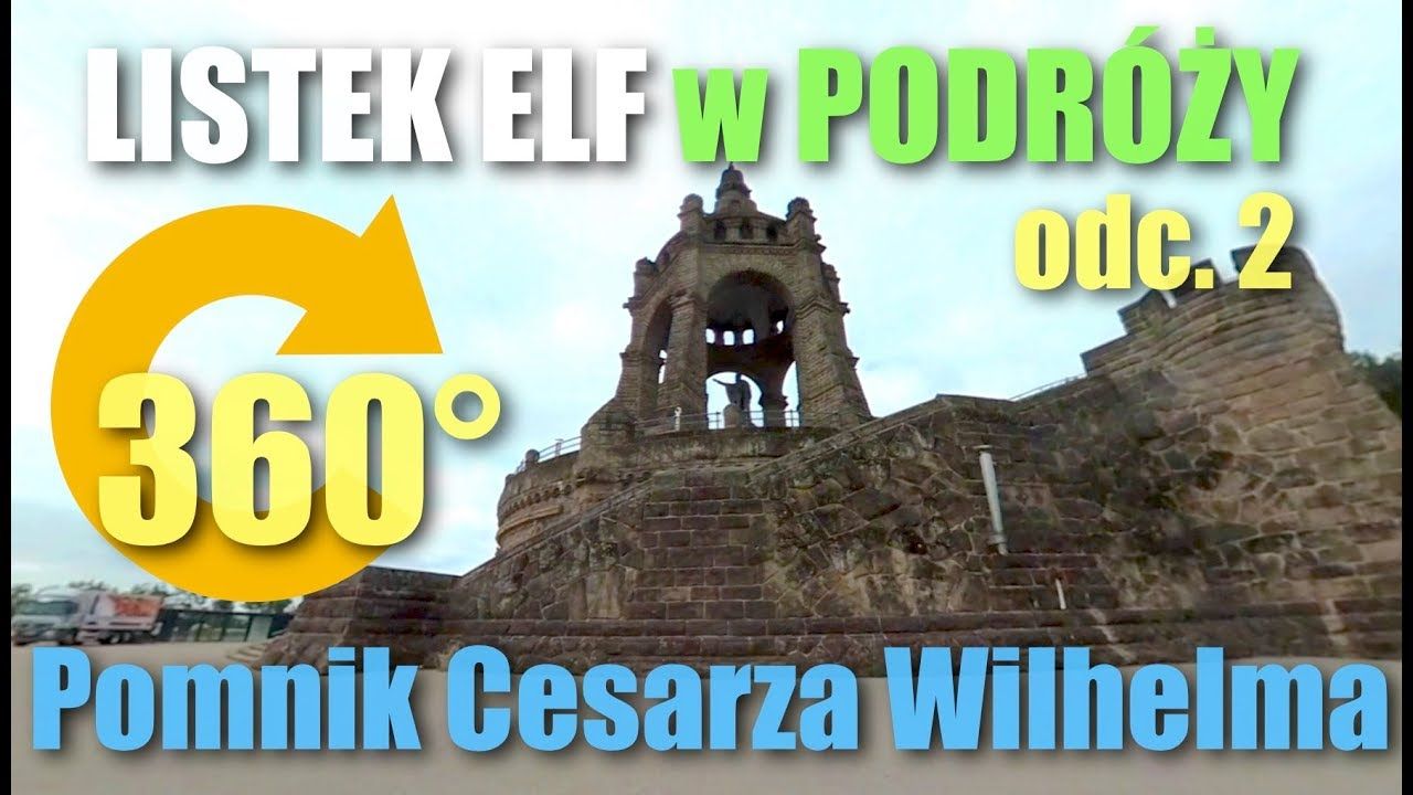 Listek Elf i Pomnik Cesarza Wilhelma (odc 2)