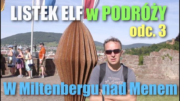 Listek Elf z Niemiec - Miltenberg - W poszukiwaniu ciekawostek